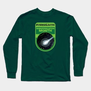 Intergalactic Shmuppreciation Month! Long Sleeve T-Shirt